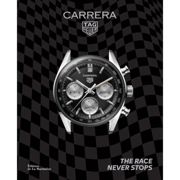 Tag Heuer Carrera: The Race Never Stops könyv